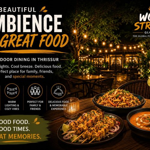 Best Place to Eat Near Eastfort, Thrissur: Why Wok Street Global Is Worth Visiting